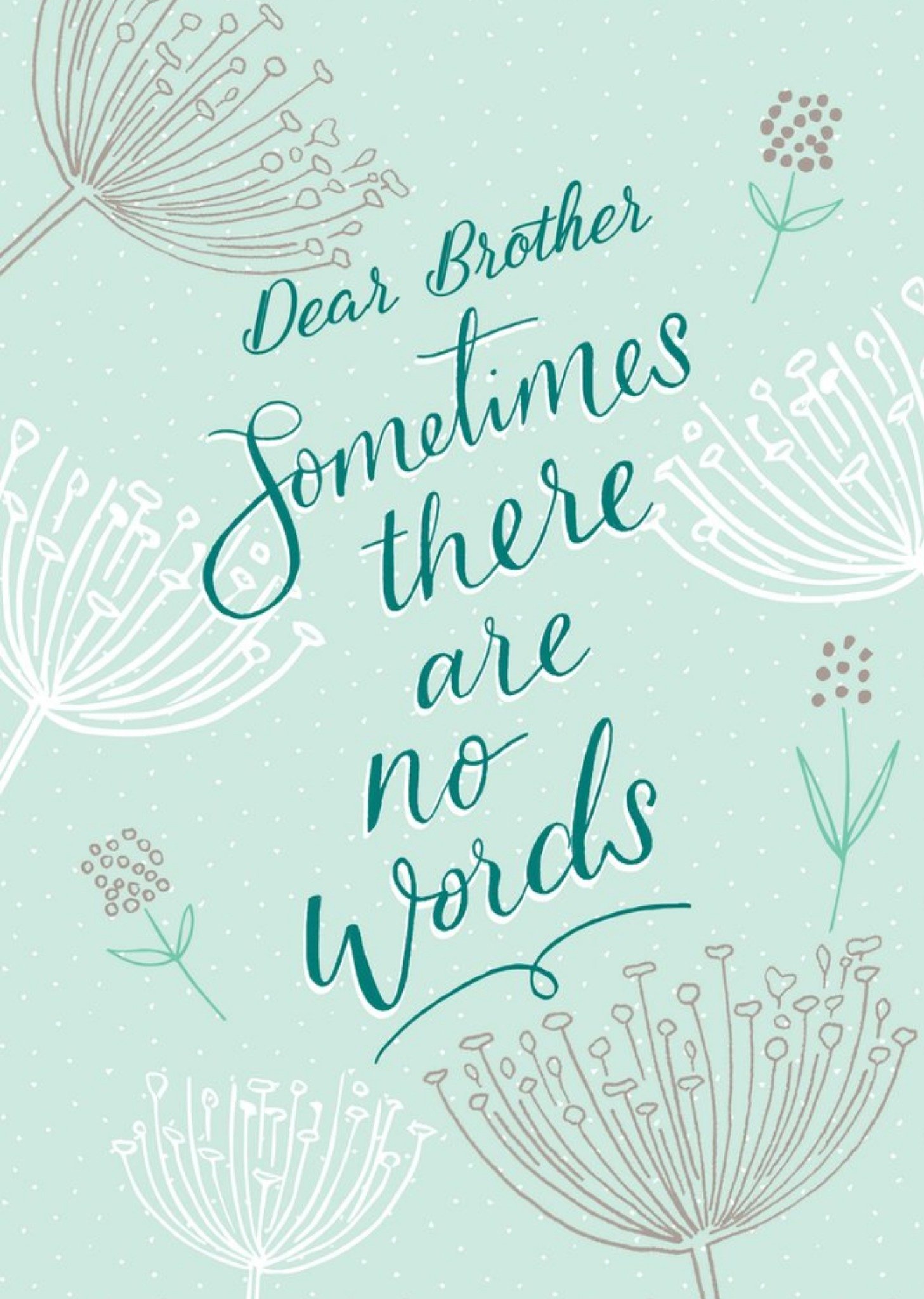 Moonpig Modern Sometimes There Are No Words Sympathy Card For Your Brother