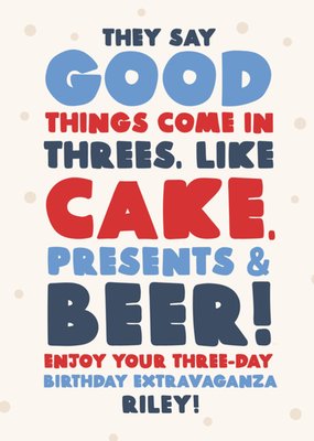 Ukiyo They Say Good Things Come In Three Cake Presents And Beers Memorial Day Birthday Card