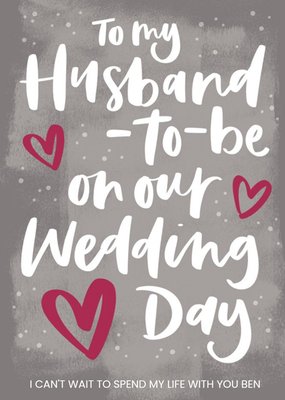 Cute Wedding Day Card To my Husband To  be on our Wedding Day