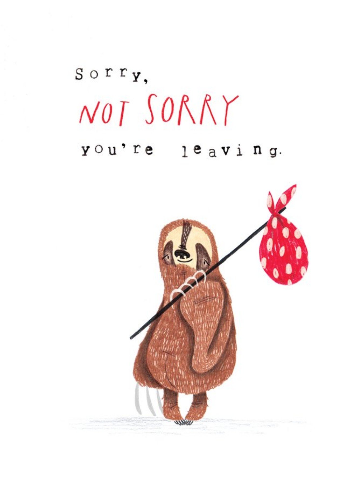Moonpig Animal Leaving Card - Sloth - Quick Card
