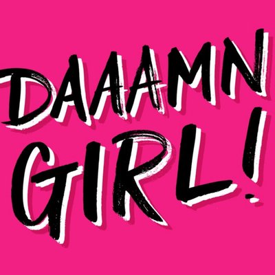 Bright Pink Daaamn Girl Galentine's Day Square Card