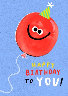 Happy Birthday To You Illustrated Balloon Card