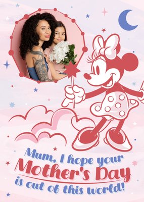 Disney Minnie Mouse I Hope Your Mother's Day Is Out Of This World Photo Upload Mother's Day Card