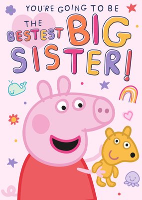 Peppa Pig Bestest Big Sister New Baby Card