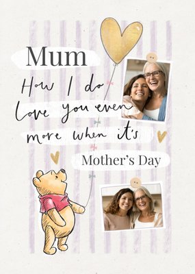 Winnie The Pooh How I Do Love You Photo Upload Mother's Day Card