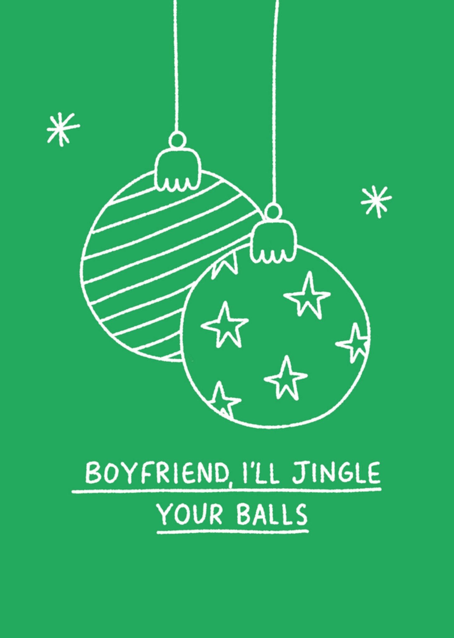 Jingle Your Balls Bauble Illustrated Scribbler Boyfriend Christmas Card