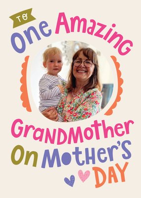 Amazing Grandmother Photo Upload Mother's Day Card