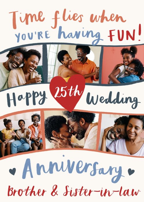 Brother & Sister-In-Law Time Flies Photo Upload 25th Anniversary Card