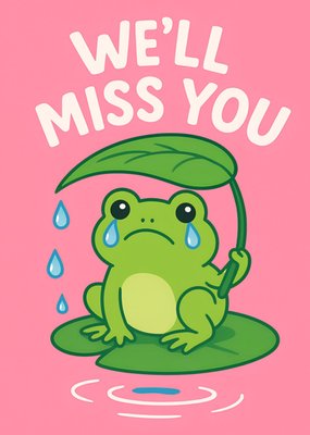We'll Miss You Illustrated Frog Card