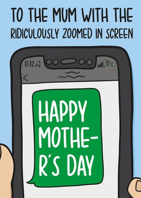 Technophobe Mum Giant Message Text Funny Mother's Day Card