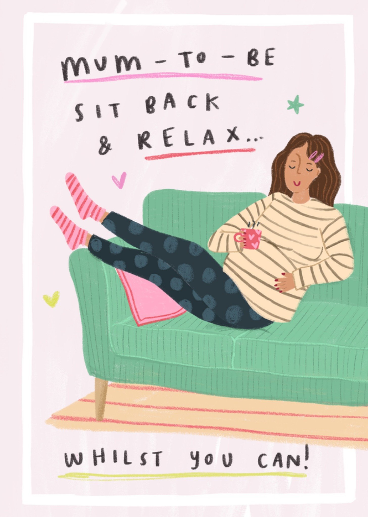 Moonpig Sit Back And Relax Mum To Be Pregnancy Card