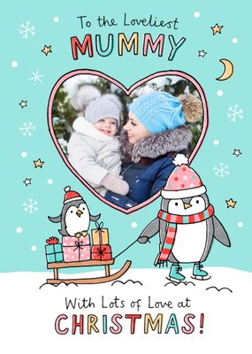 Loveliest Mummy Cute Penguin Illustration Photo Upload Christmas Card