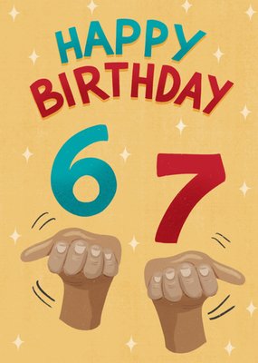 Happy Birthday 67 Card