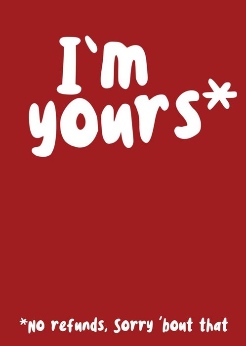 Funny Typographic No Refunds Valentines Day Card