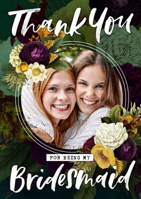 Belles Fleurs Floral Photo Upload Bridesmaid Wedding Card