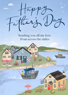 Making Meadows Coastal Across The Miles Father's Day Card
