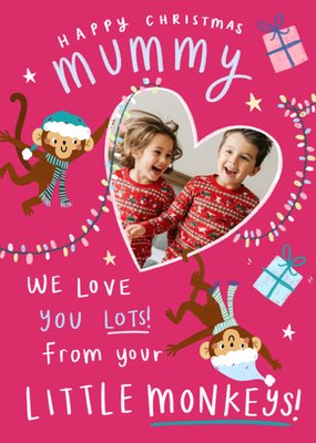 Happy Christmas Mummy From Your Little Monkeys Photo Upload Card