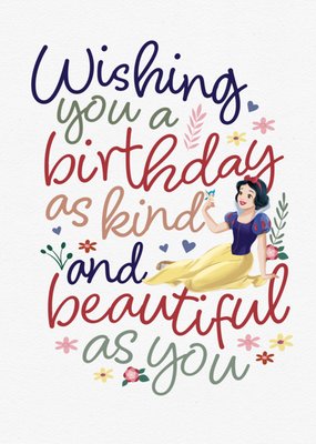 Disney Snow White Kind and Beautiful Birthday Card