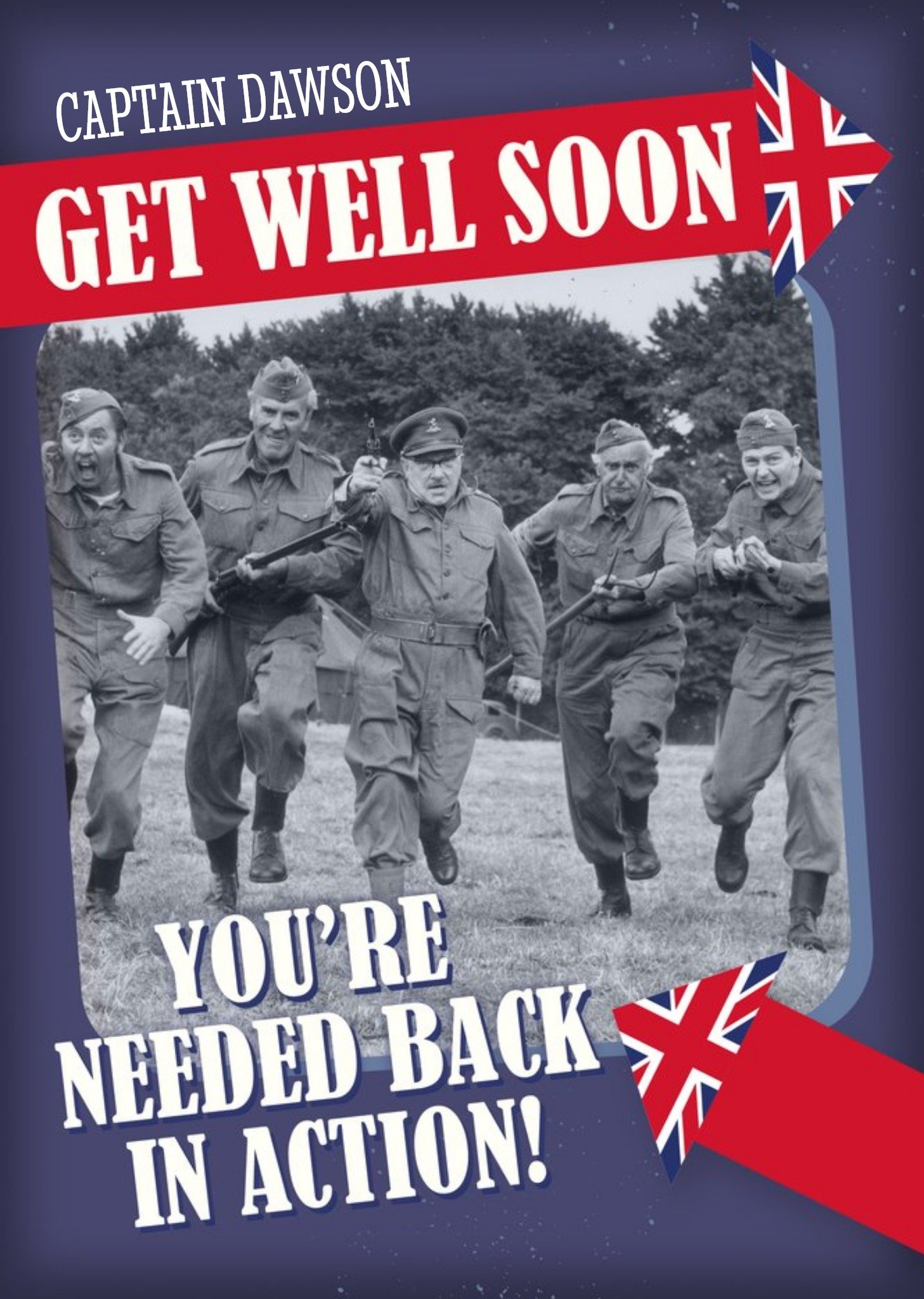 Moonpig Retro Humour Dad's Army You're Needed Back In Action Get Well Soon Card