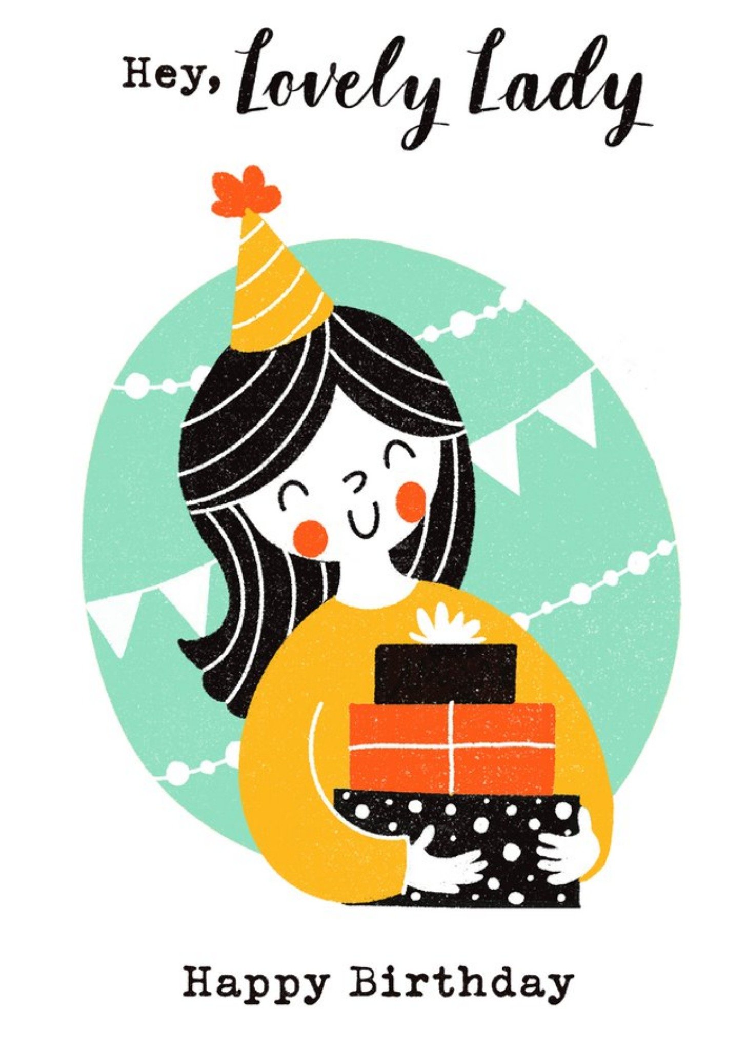 Moonpig Bright Illustration Of A Women Holding Presents Hey Lovely Lady Birthday Card