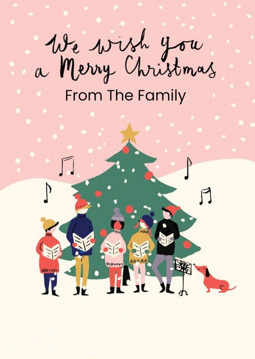 Illustrated We Wish You a Merry Christmas Card From The Family