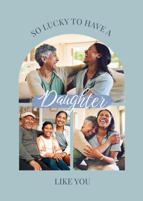 Daughter Like You Photo Upload Birthday Card