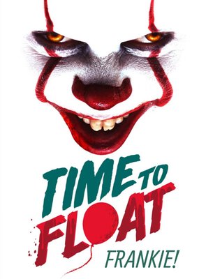 IT Movie Time To Float Pennywise Horror Birthday Card
