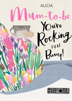 Personalised illustrative You're Rocking That Bump Card  