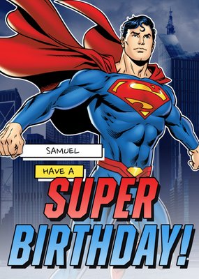 Superman Have A Super Birthday Card