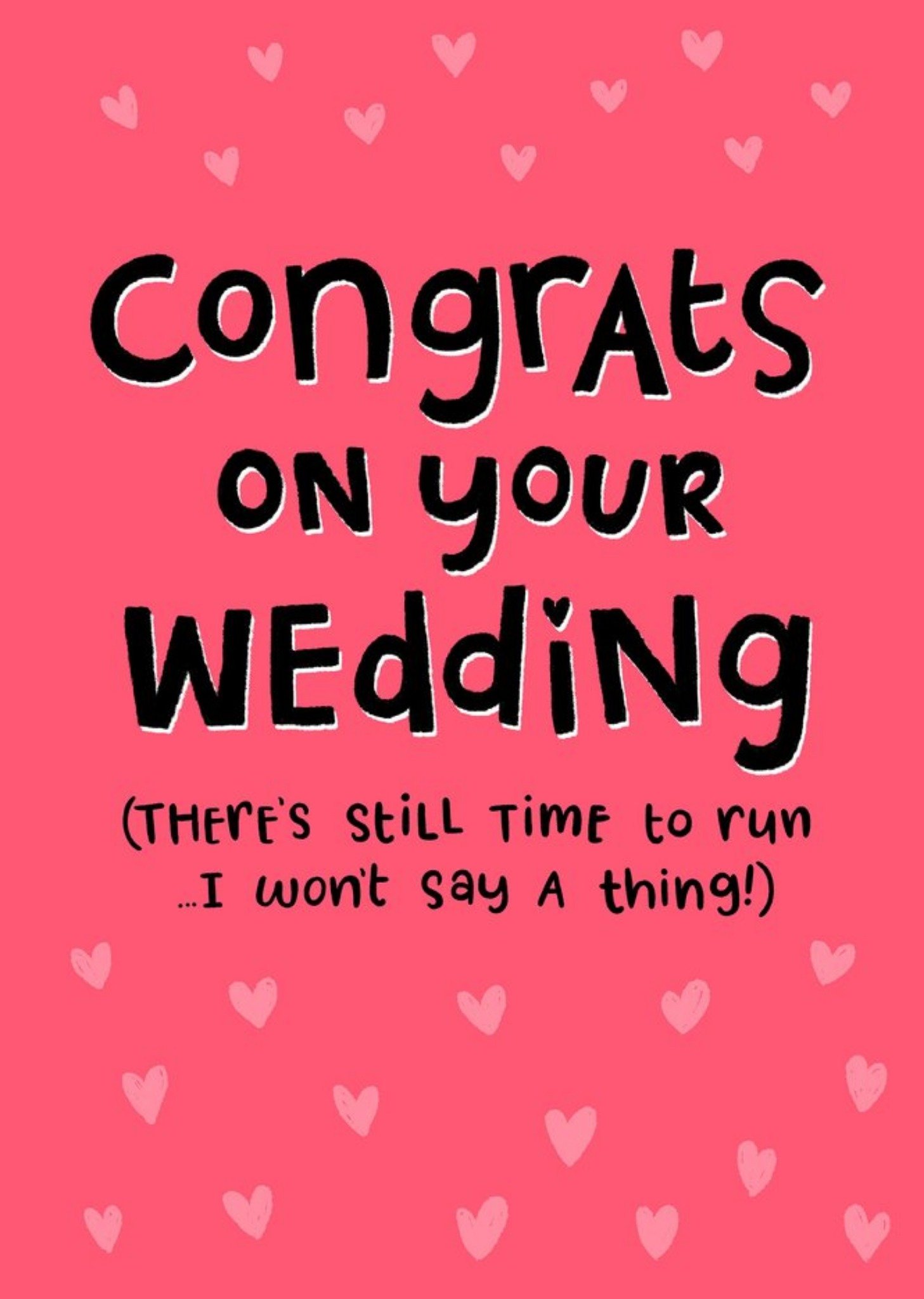 Moonpig Fun Typography On A Pink Heart Pattern Background Humorous Wedding Congratulations Card