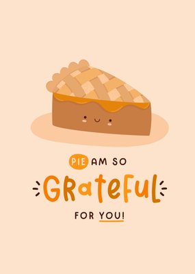 Cute Pumpkin Pie Pun Illustrated Thanksgiving Card
