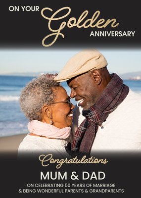 Congratulations Mum And Dad On Your Golden Anniversary Photo Upload Card