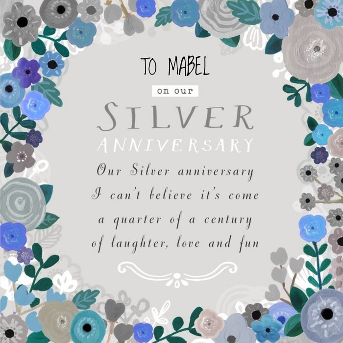 Blue Floral Border With Poem Personalised Silver Anniversary Card For Wife