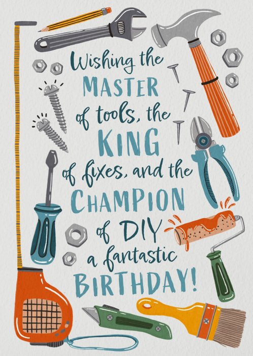 Master Of Tools King Of Fixes Champion Of DIY Birthday Card
