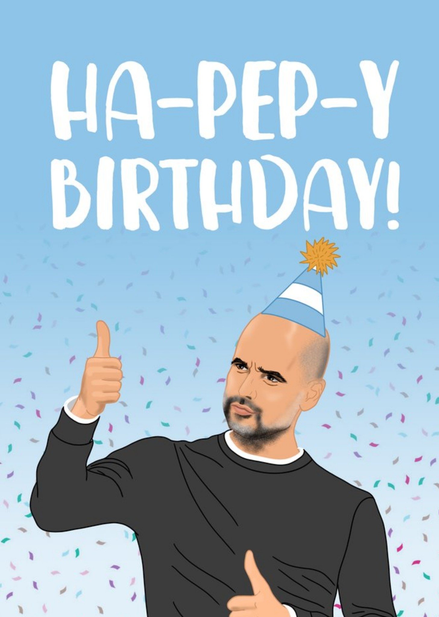 Moonpig Bright Graphic Illustration Of A Premier League Football Manager Ha-Pep-Y Birthday Card