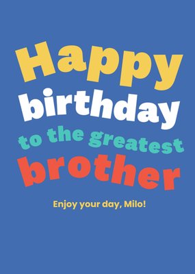 Vibrant Greatest Brother Wave Effect Typography Birthday Card