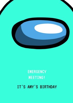 Funny Gaming Meme Emergency Meeting Birthday Card