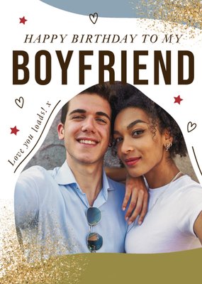 Happy Birthday To My Boyfriend Photo Upload Card