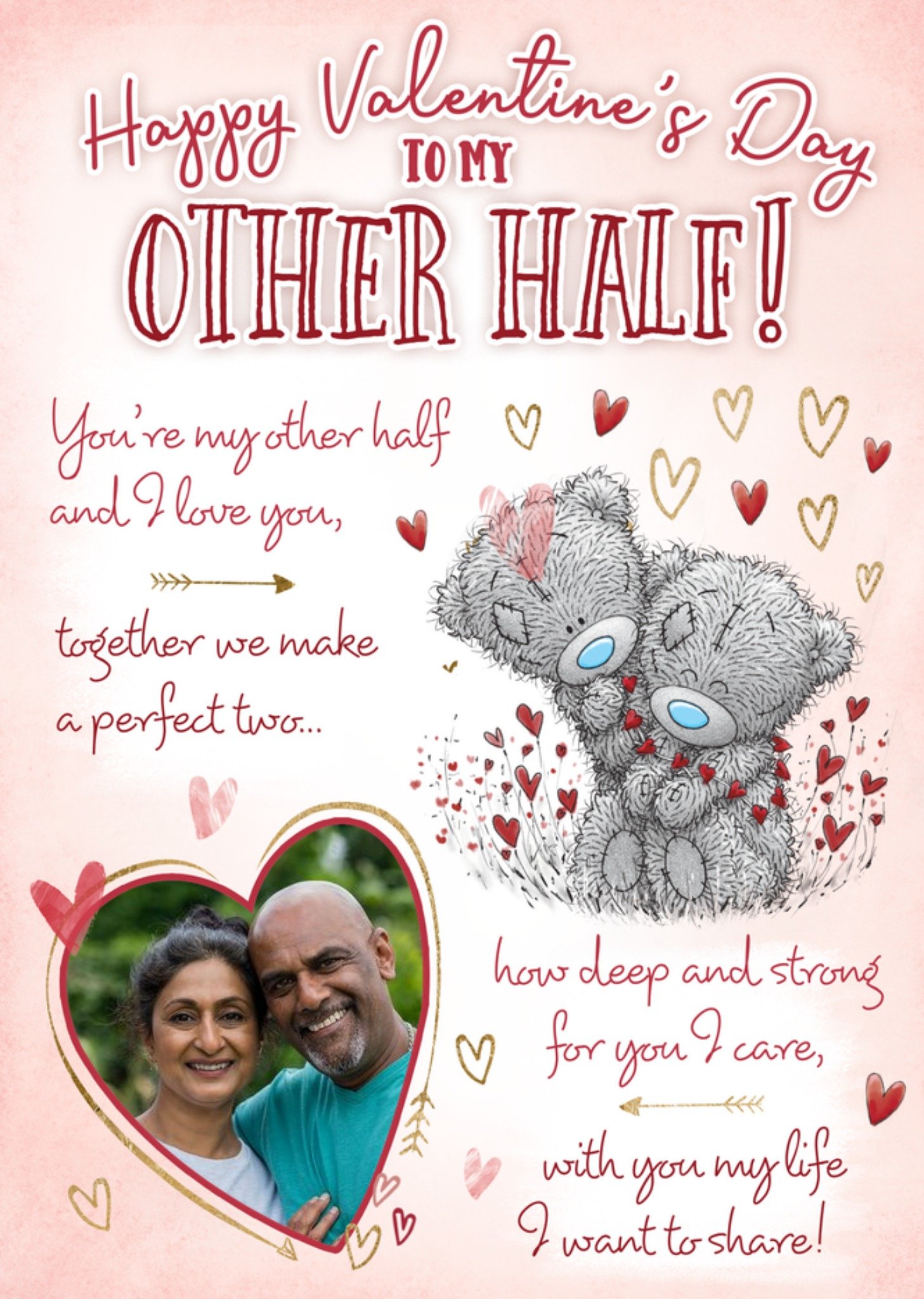 Me To You Tatty Teddy Romantic Sentimental Verse To My Other Half Valentines Photo Upload Card
