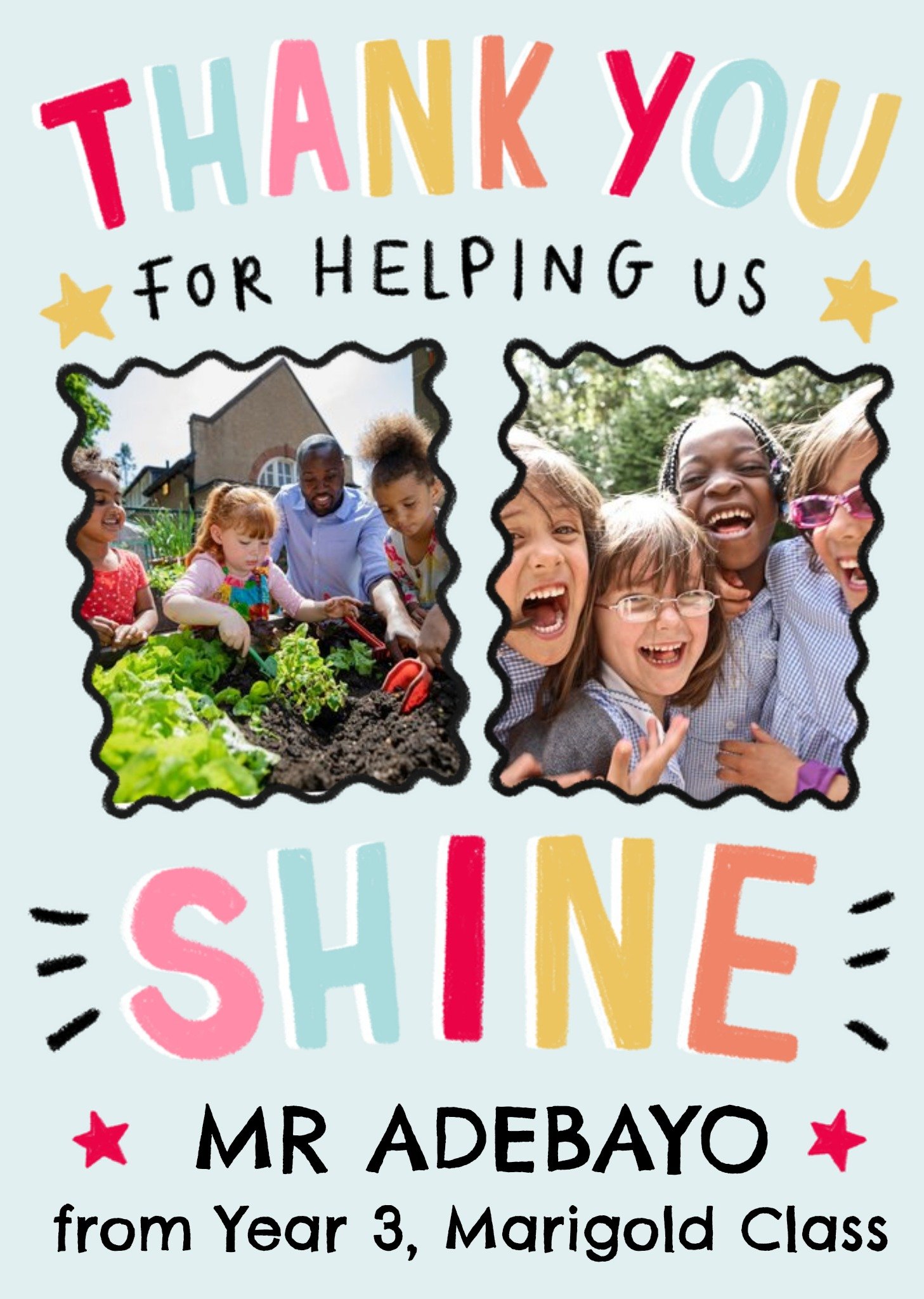 Moonpig Thank You For Helping Us Shine Teacher Photo Upload Card