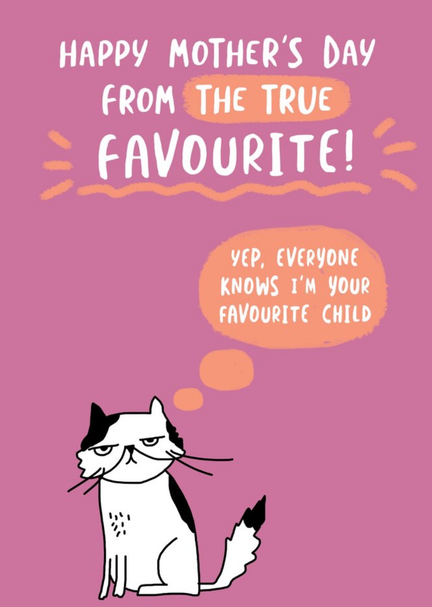 Moonpig Funny From The True Favourite Child Cat Mother's Day Card