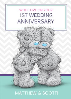 Me To You Tatty Teddy Happy First Anniversary Card