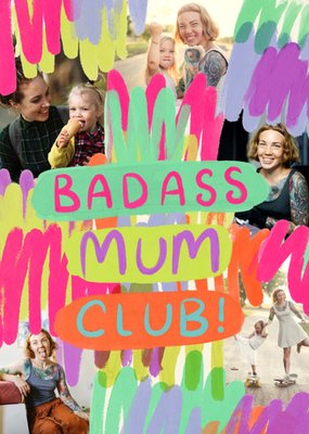 Badass Mum Club Photo Upload Mother's Day Card