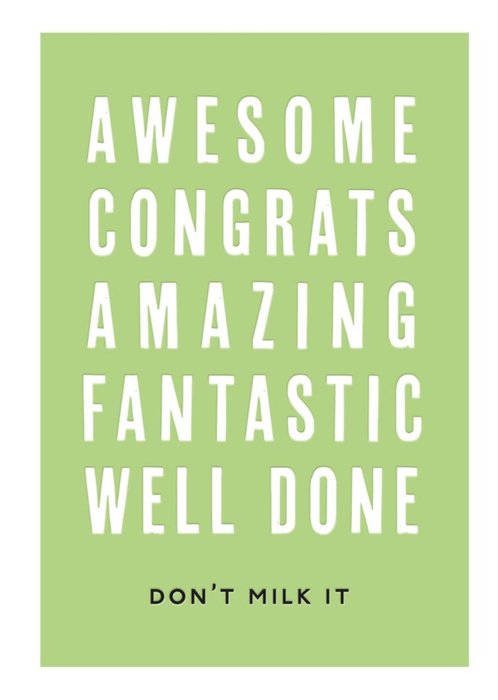 Awesome Congrats Amazing Fantastic Well Done Typographic Congratulations Card