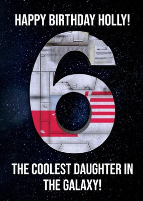 Star Wars Happy Sixth Birthday Starfighter X-wing Birthday Card