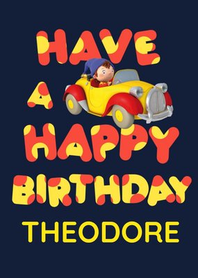 Noddy Personalised Have a Happy Birthday Card