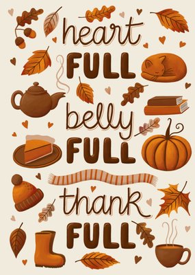 Heart Full Belly Full Thank Full Thanksgiving Card