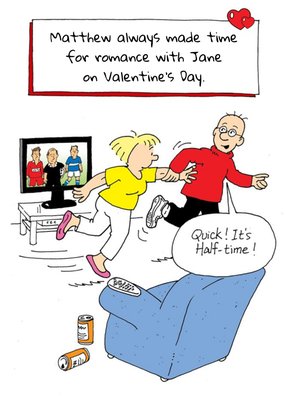 Always Make Time For Romance Funny Personalised Valentine's Day Card