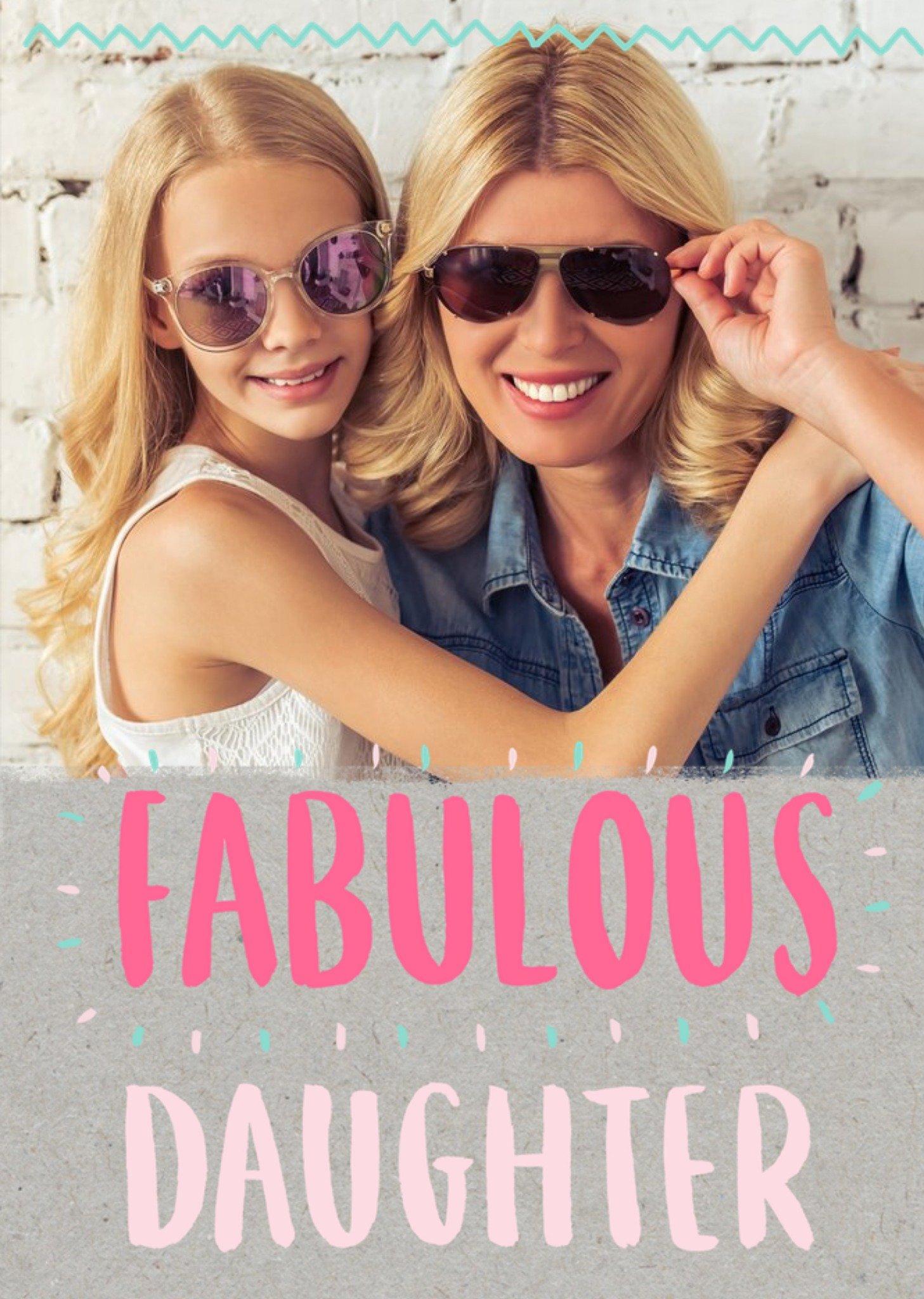 Moonpig Neon Letters Fabulous Daughter Photo Card