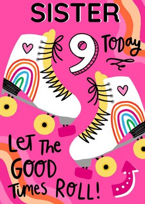 Illustrated Skates Let the Good Times Roll Birthday Card